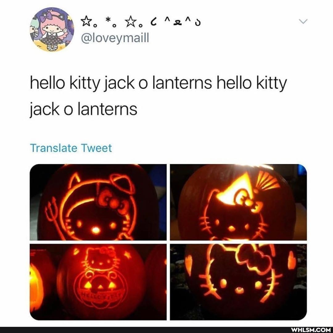 We
hello kitty jack o lanterns hello kitty jack o lanterns
Translate Tweet
Qa