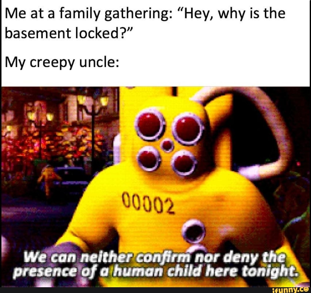 Creepy uncle memes