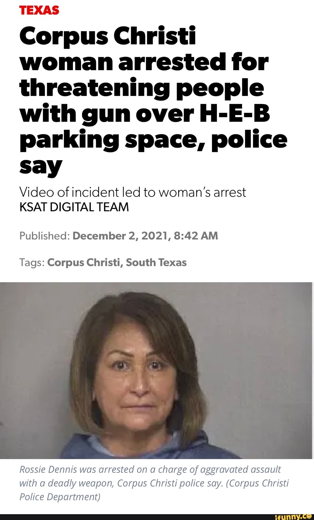 TEXAS Corpus Christi Woman Arrested For Threatening People With Gun ...