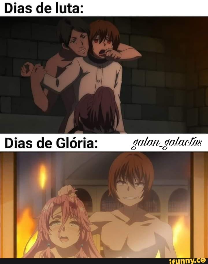 Dias de luta:
Dias de Glória: