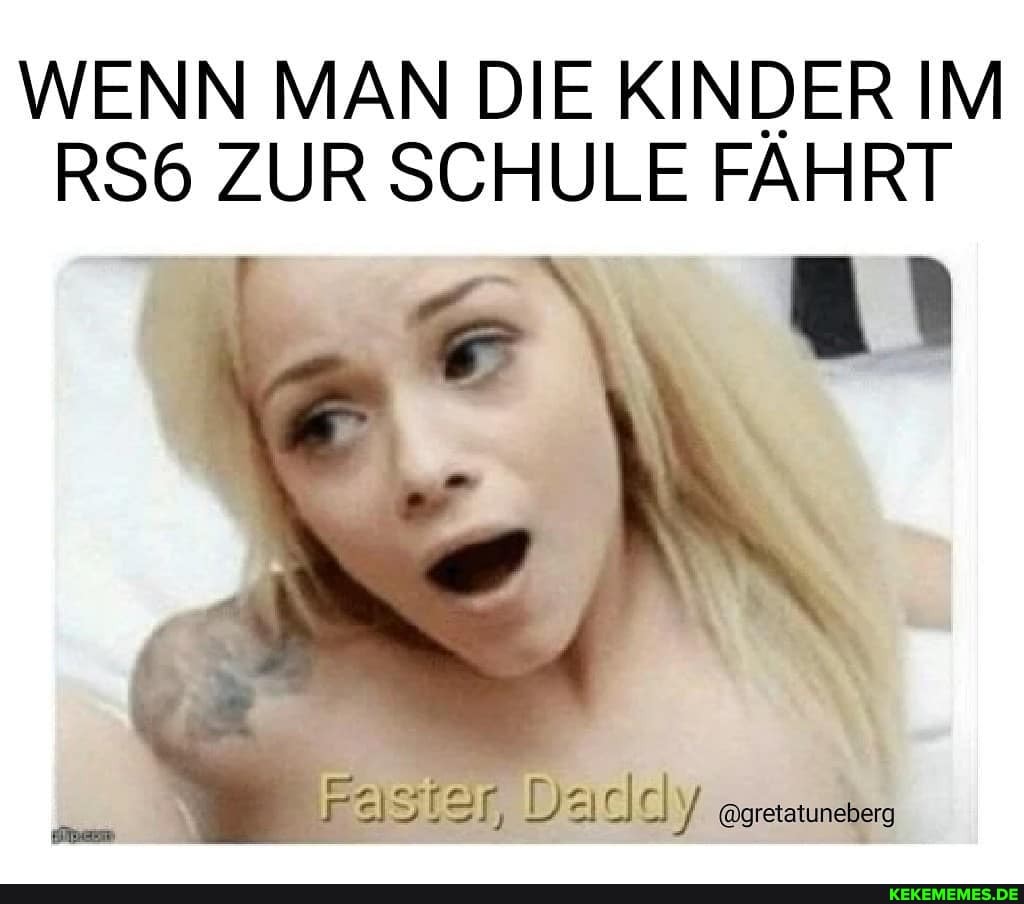 WENN MAN DIE KINDER IM ZUR SCHULE FÄHRT
Faser, Da @gretatuneberg