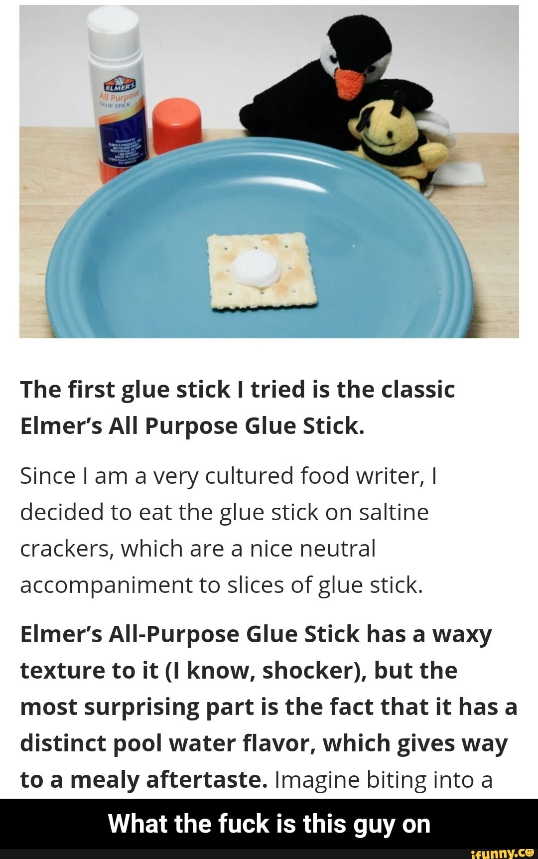The first glue stick I tried is the classic Elmer's All Purpose Glue