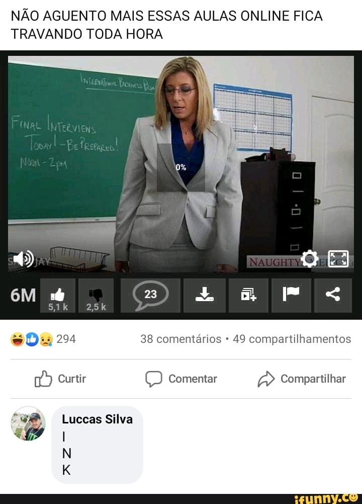 NÃO AGUENTO MAIS ESSAS AULAS ONLINE FICA
TRAVANDO TODA HORA