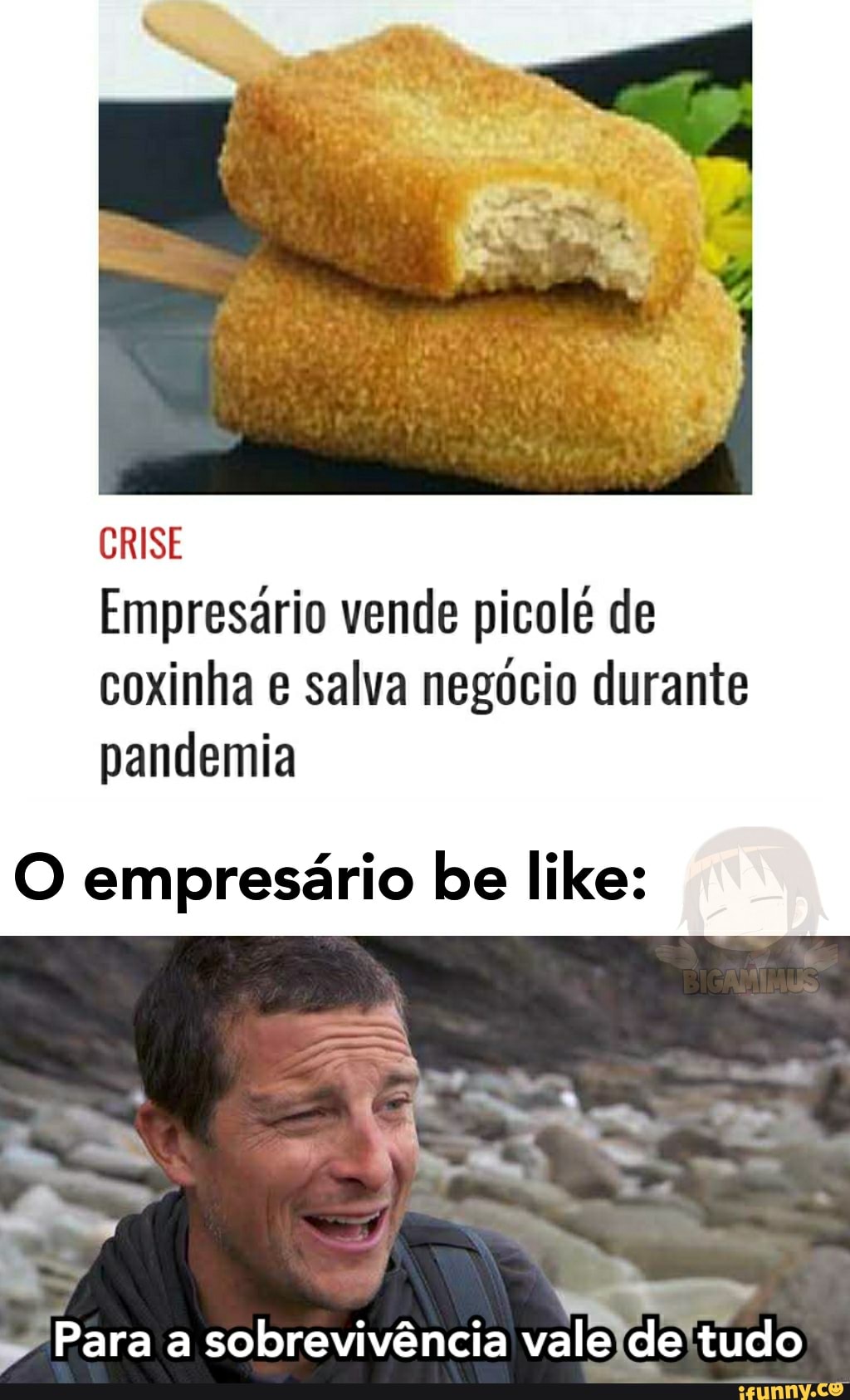 CRISE
Empresário vende picolé de coxinha e salva negócio durante pandemia
O empresário be like:
Para a sobrevivência vale de tudo