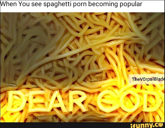 Spaghetti Porno