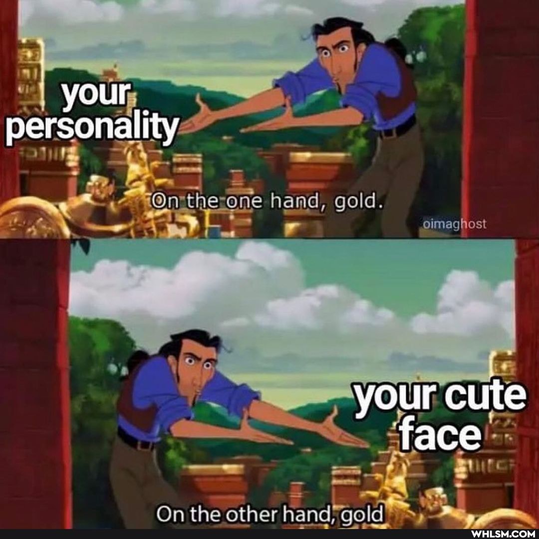 your
SO
gold.
oimaghost
Our cute face
On the other