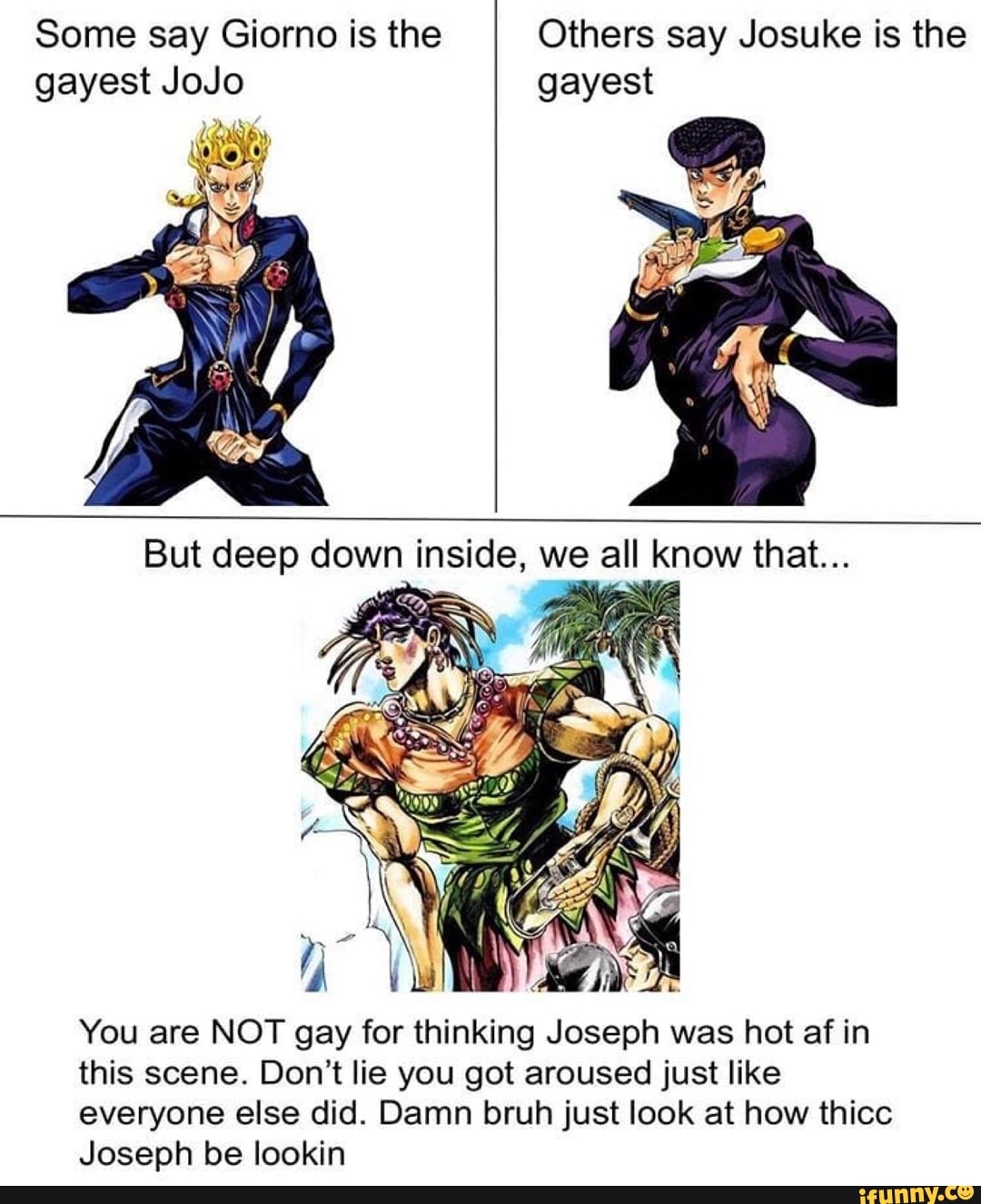 Say Giorno Others say gayest JoJo gayest You are NOT gay for thinking ...