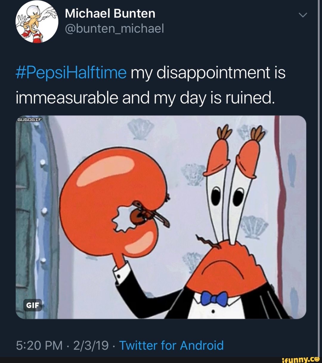 My Disappointment Is Immeasurable And My Day Is Ruined Gif