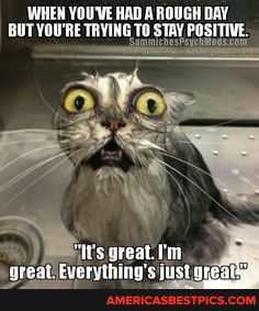 MBEN YOUYE HAi A ROUGH BUT YOURE TO STAY POSITIVE