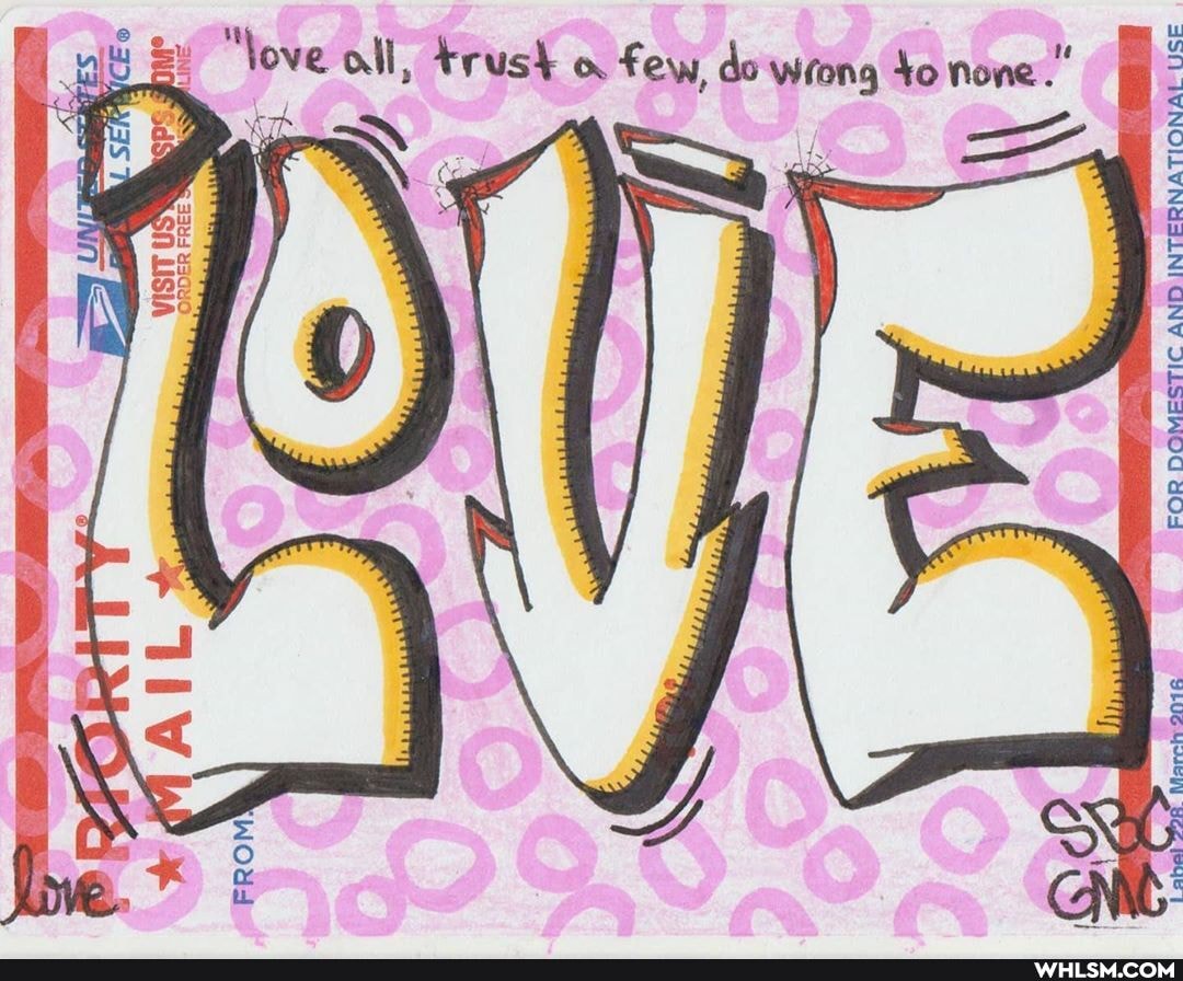 IYNVILYNGSINI ONY JILSSNUU GOS
"love all, trust few, do wong Yo none.