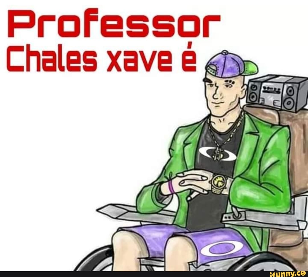 Professor
Chales xave