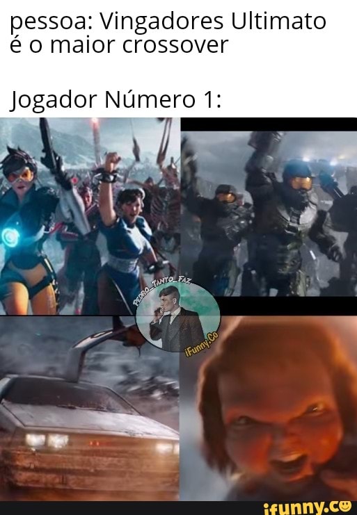 pessoa: Vingadores Ultimato é o maior crossover
Jogador Número 1: