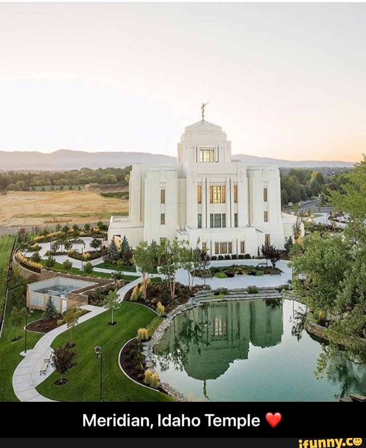Meridian, Idaho Temple ¥ - Meridian, Idaho Temple ❤️
