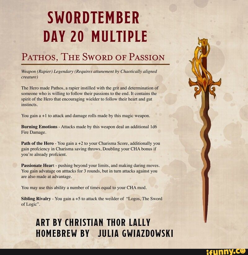 SWORDTEMBER DAY 20 MULTIPLE PATHOS, THE SWORD OF PASSION Weapon (Rapier
