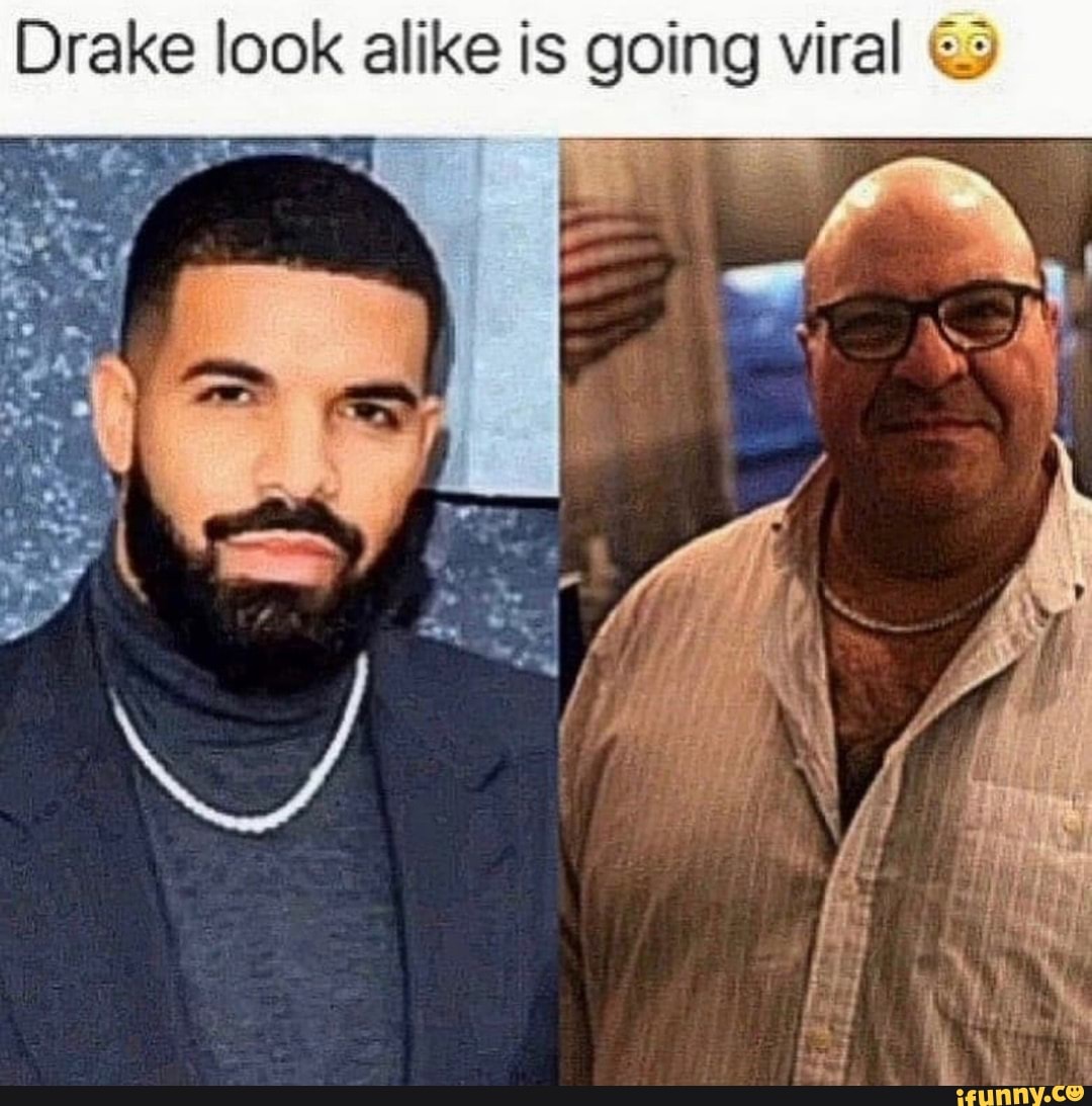 Drake Look Alike Is Going Viral IFunny Drake Look Alike Is Going Viral IFunny