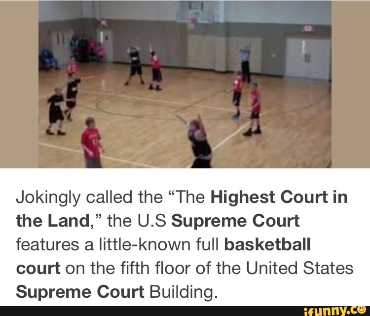 Highest court in the best sale land basketball