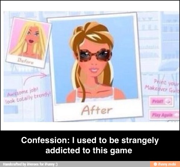 Confession: I used to be strangely
addicted to this game - Confession: I used to be strangely addicted to this game