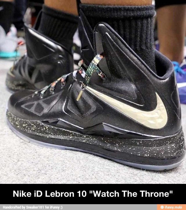 Nike iD Lebron 10 "Watch The Throne" - Nike iD Lebron 10 "Watch The Throne"