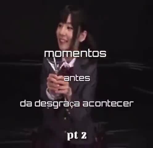 Momentos antes da desgraça acontecer nos animes