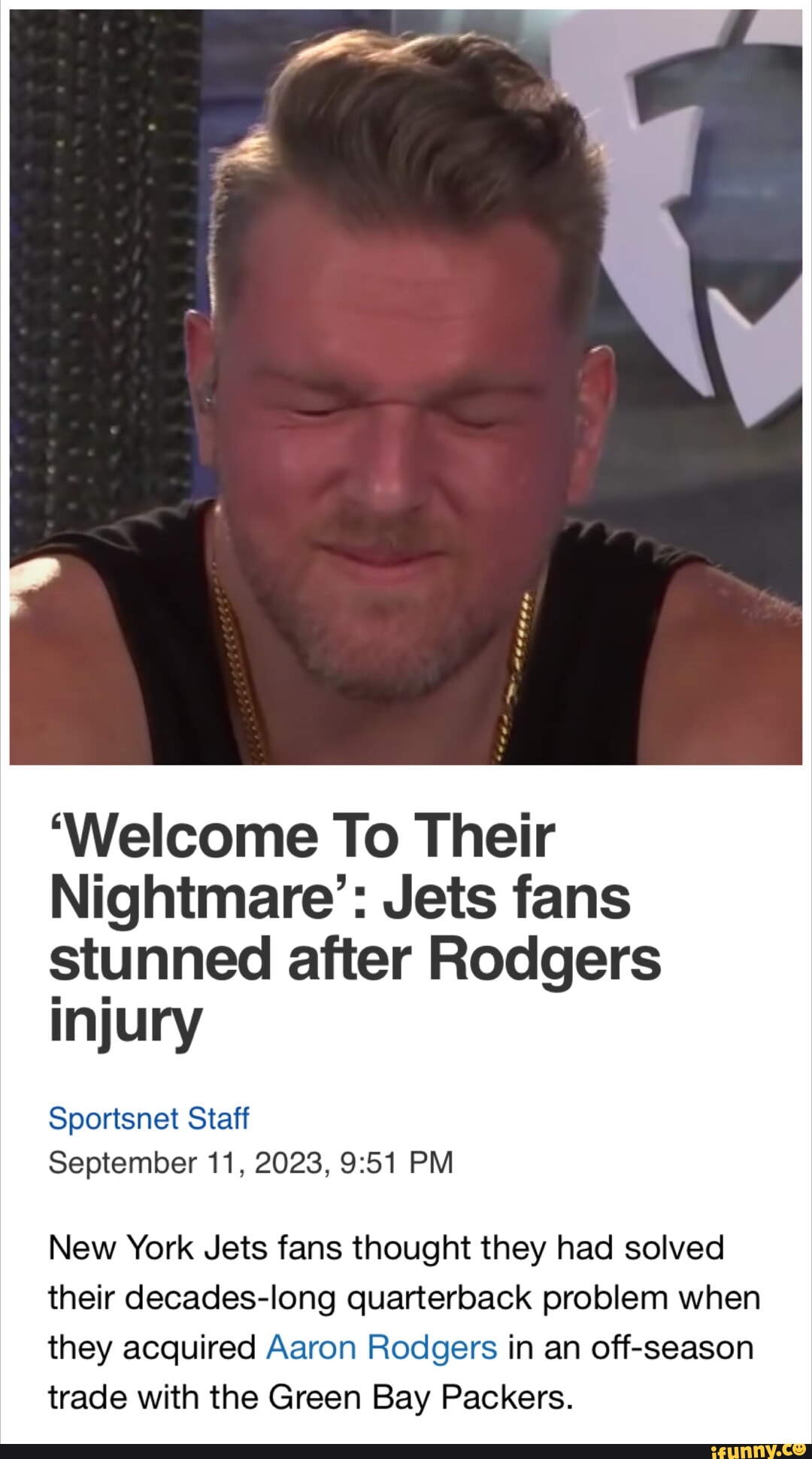 To Their Nightmare' Jets fans stunned after Rodgers injury