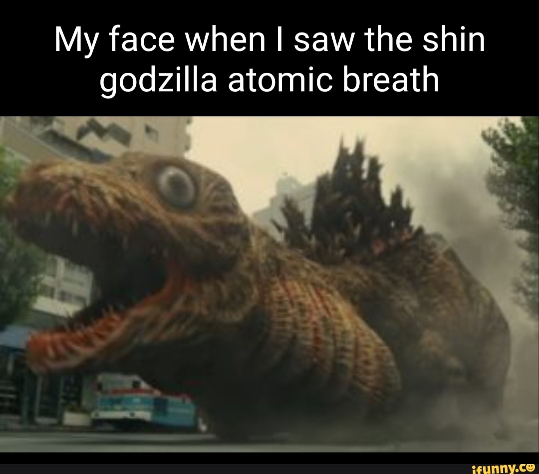 Godzilla Memes Memes The Best Memes On Ifunny