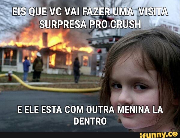 E ELE ESTA COM OUTRA MENINA LA