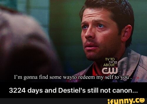 3224 days and Destiel's still not canon. iFunny. 