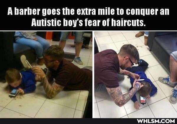 Aharber goes the extra mile to conquer an
Autistic boy's fear of haircuts.