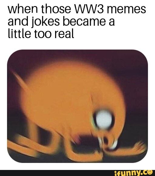 When those memes and jokes became a little too real iFunny