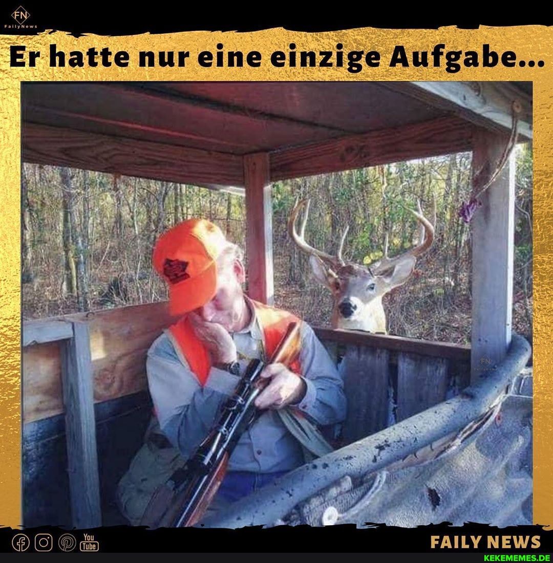 Er hatte nur eine einzige Aufgabe...