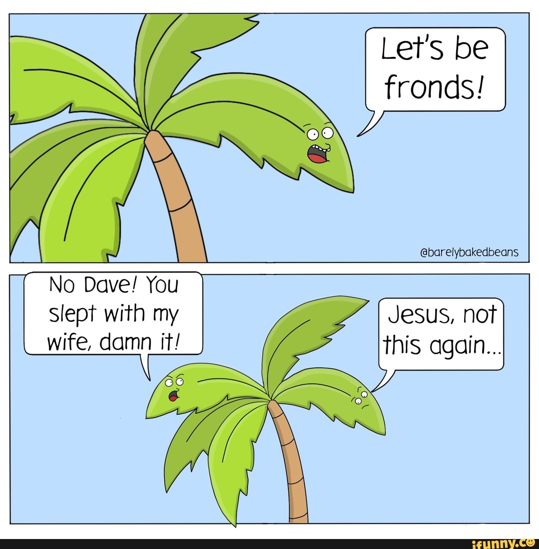 Palm_tree memes. Best Collection of funny Palm_tree pictures on iFunny