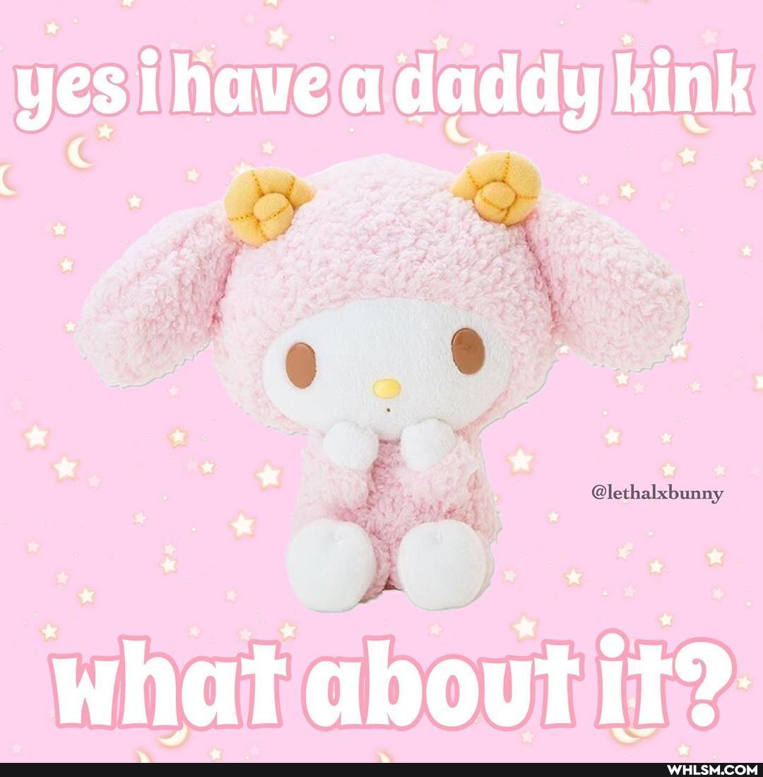 yes iliave a daddy kink
* * *
what about it?-
