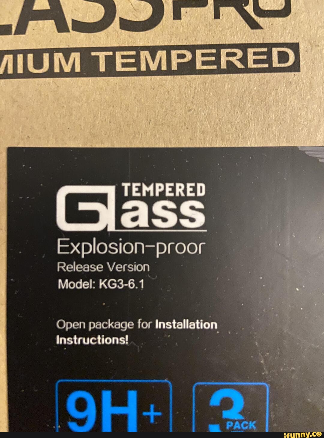 TEMPERED Explosionproor Release Version Model KG36.1 Open package