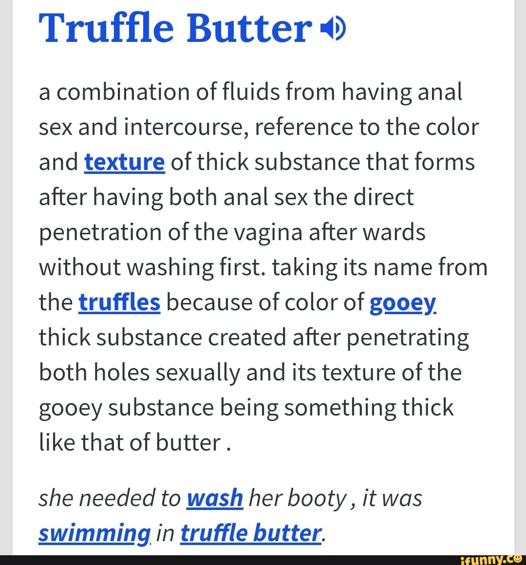 What is truffle butter sex