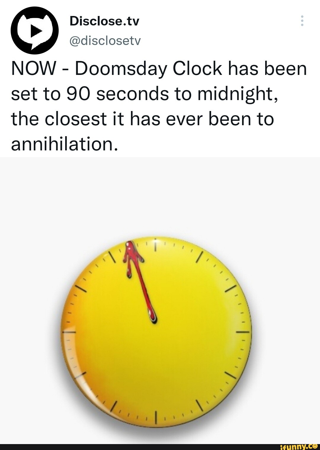 Disclose.tv disclosetv NOW Doomsday Clock has been set to 90 seconds