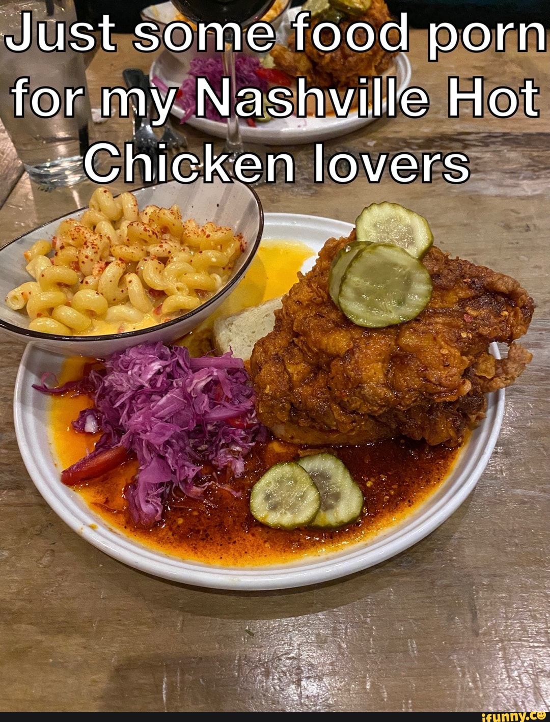 Hot Chicken Porn - Just some food porn for my Nashville Hot -<Chicken lovers - iFunny