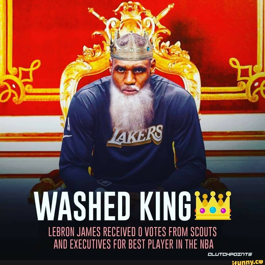 lebron james washed king