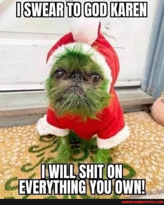 SWEAR COD KAREN
I WILL SHIT ON FUERVTHING VYOli