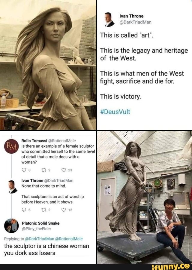 Ivan Throne DarkTriadMan This is called "art". This is the legacy and