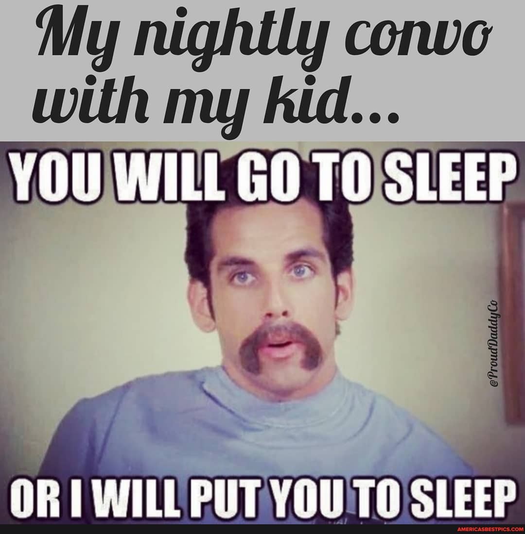 nightly
YOU WILL GO TO SLEEP
Prom
TLL PUT Val Tn EEG