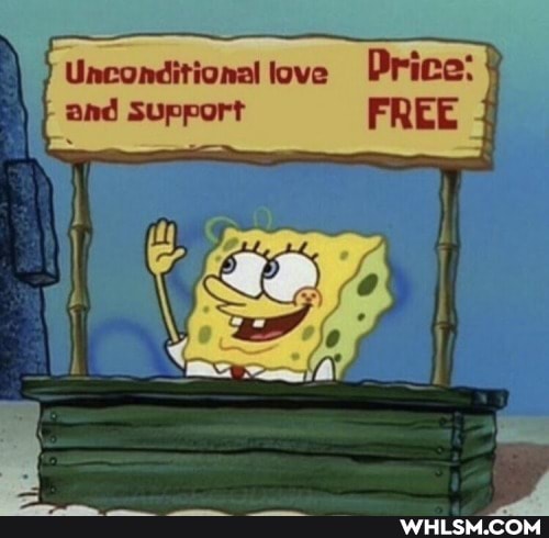 Unconditional love Price: } and Support FREE