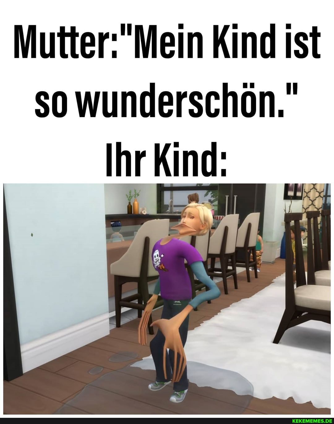 Kind ist
Mein
so wunderschön."
Ihr Kind: