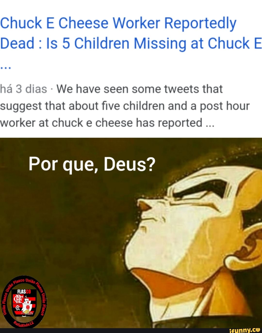Chuck E Cheese Worker Reportedly
Dead Is 5 Children Missing at Chuck E
ha 3 dias
We have seen some tweets that
suggest that about five children and a post hour
worker at chuck e cheese has reported Por que, Deus?