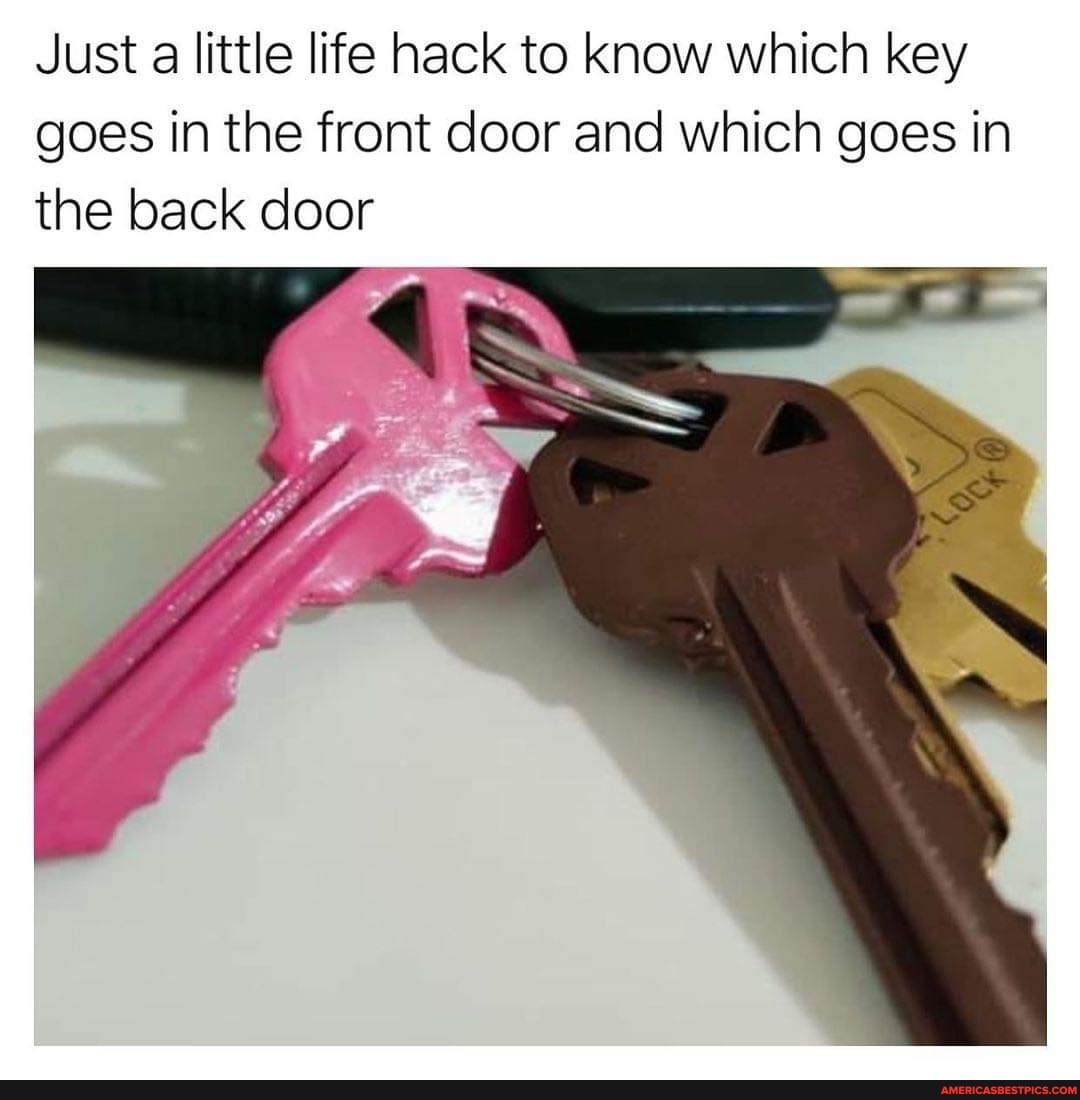 Just a little life hack to know which key goes in the front door and which goes in the back door