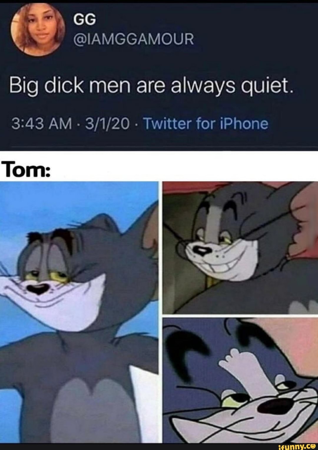 Big dick men are always quiet.
3:43 AM
Twitter for iPhone