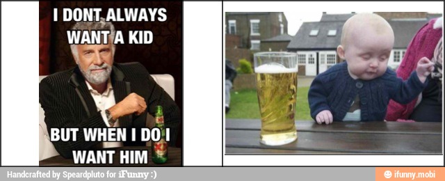 DONT,ALWAYS
wana KID
2
BUT WHEN I
WANT.