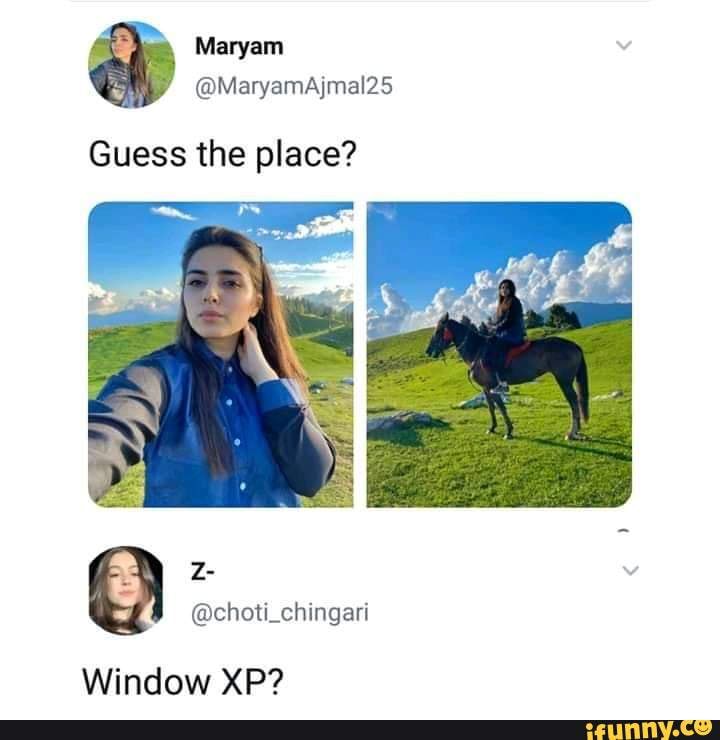 Guess the place?
Window XP?