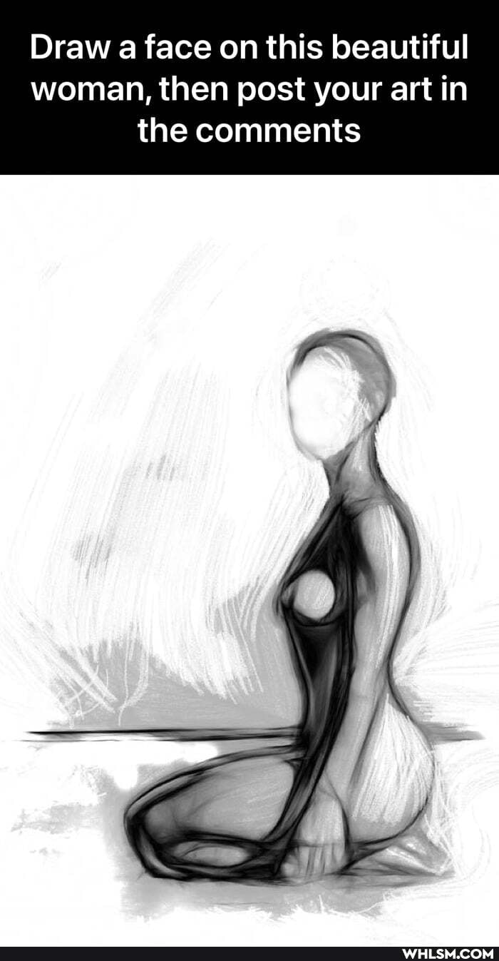 Draw a face on this beautiful woman, then post your art in the comments