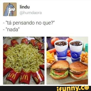 "tá pensando no que?"
Saale