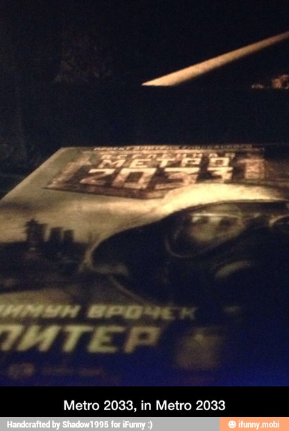 Metro 2033, in Metro 2033 - Metro 2033, in Metro 2033